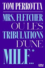 Mrs Fletcher ou les tribulations d'une MILF