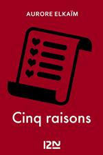 Cinq raisons