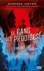 Le gang des prodiges - tome 02