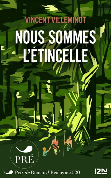 Nous sommes l'étincelle - Vincent Villeminot - ebook