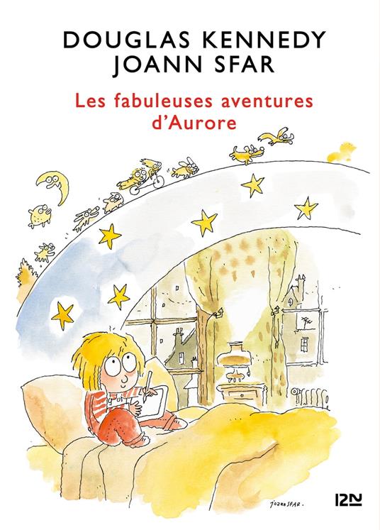 Les fabuleuses aventures d'Aurore - tome 1 - Douglas Kennedy,Joann Sfar - ebook