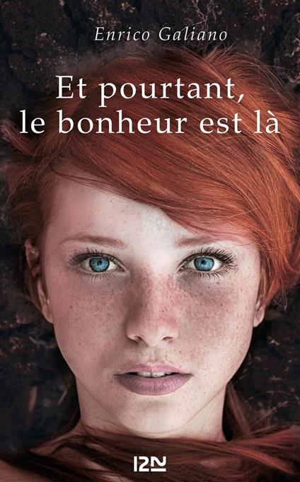 Et pourtant, le bonheur est là - Enrico Galiano,Anaïs Bouteille-Bokobza - ebook