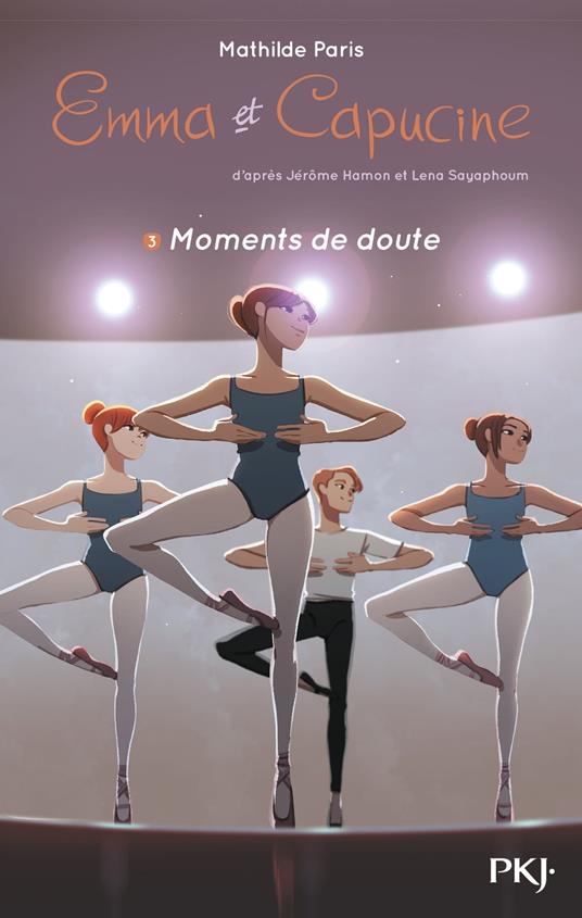 Emma et Capucine - tome 03 : Moments de doute - Jérôme Hamon,Mathilde Paris,Lena Sayaphoum - ebook