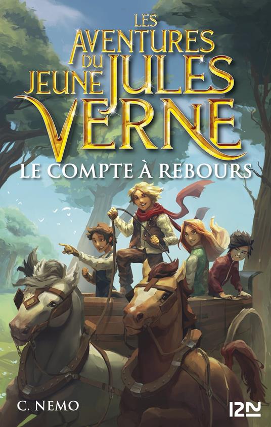 Les aventures du jeune Jules Verne - tome 07 : Le compte à rebours - Cuca Canals,Miguel GARCIA LOPEZ,Francisco PORRES,Vanessa CANAVESI - ebook