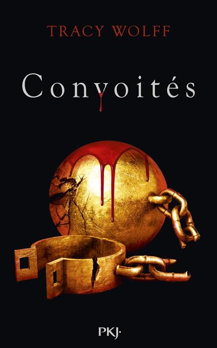 Assoiffés - Tome 3 Convoités - Tracy Wolff,Aylin MANÇO - ebook