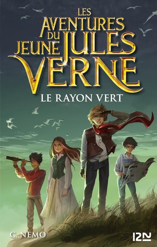 Les aventures du jeune Jules Verne - tome 08 : Le rayon vert - Cuca Canals,Miguel GARCIA LOPEZ,Capitaine Nemo,Vanessa CANAVESI - ebook