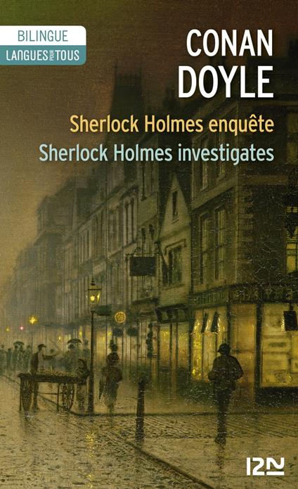 Bilingue français-anglais : Sherlock Holmes enquête / Sherlock Holmes investigates