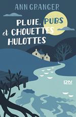 Pluie, pubs et chouettes hulottes