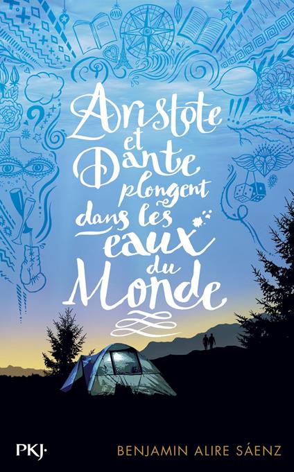 Aristote et Dante plongent dans les eaux du Monde - Alire Saenz Benjamin,Aurélien d'Almeida - ebook