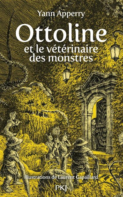 Ottoline et le vétérinaire des monstres - Yann Apperry,Laurent Gapaillard - ebook