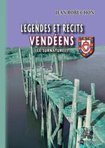 Légendes et Récits vendéens (le Surnaturel)