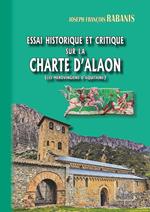 Essai historique et critique sur la Charte d'Alaon