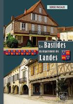 Les Bastides du Département des Landes