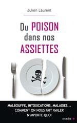 Du poison dans nos assiettes