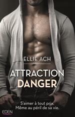 Attraction danger