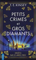 Petits crimes et gros diamants