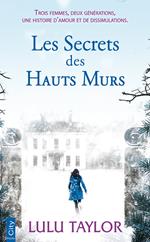 Les secrets des hauts murs