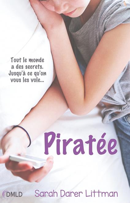 Piratée - Sarah Darer Littman - ebook