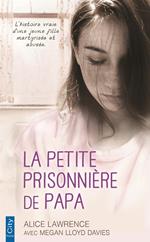 La petite prisonnière de papa