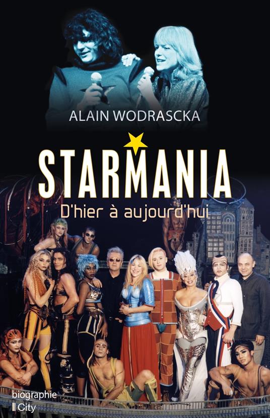 Starmania, d'hier à aujourd'hui