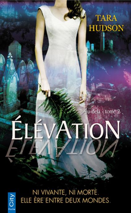 Elévation - Tara Hudson - ebook