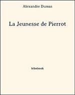 La Jeunesse de Pierrot