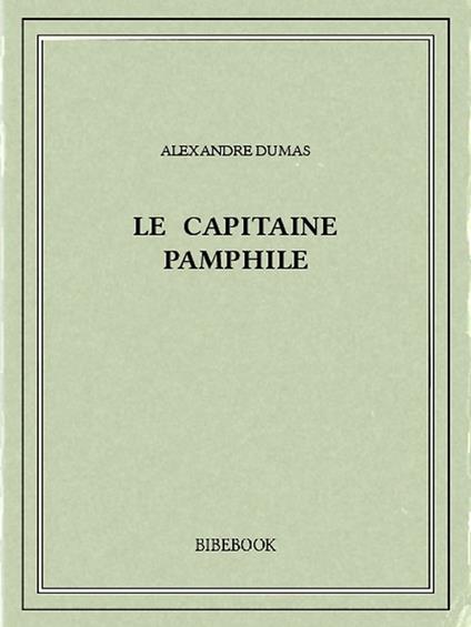 Le capitaine Pamphile