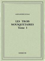 Les trois mousquetaires I