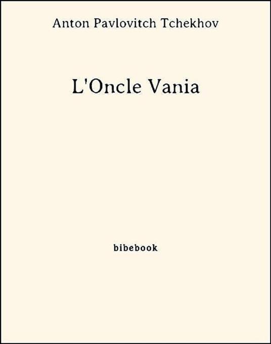 L'Oncle Vania