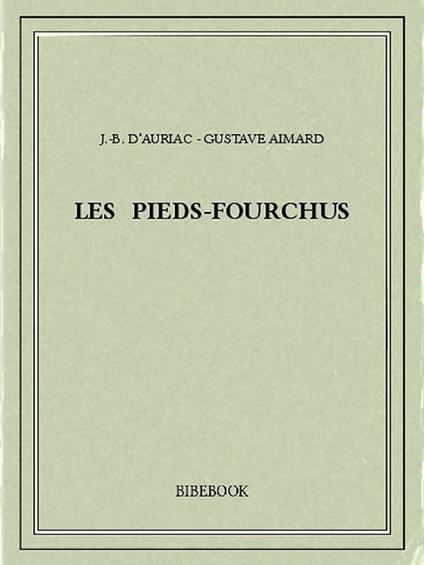 Les pieds-fourchus