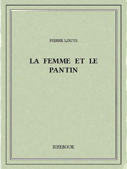 La femme et le pantin