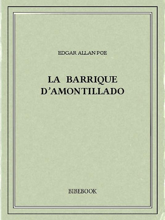 La barrique d'amontillado