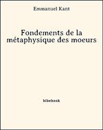 Fondements de la métaphysique des moeurs