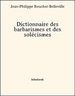 Dictionnaire des barbarismes et des solécismes