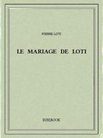 Le mariage de Loti