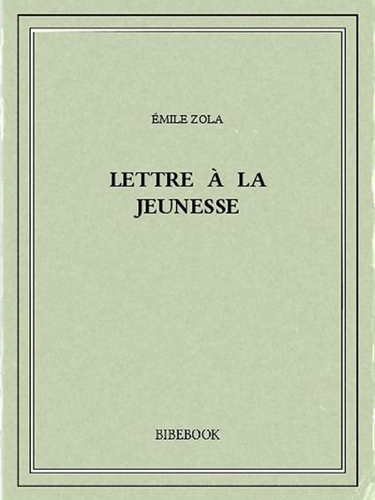 Lettre à la jeunesse