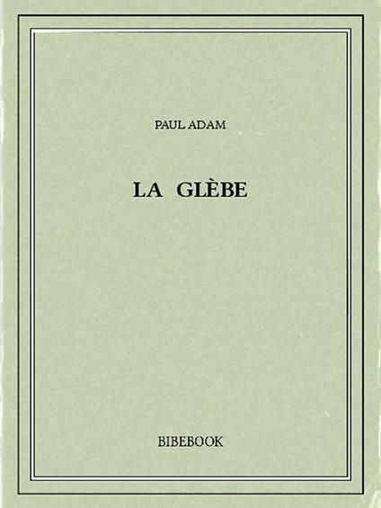 La glèbe