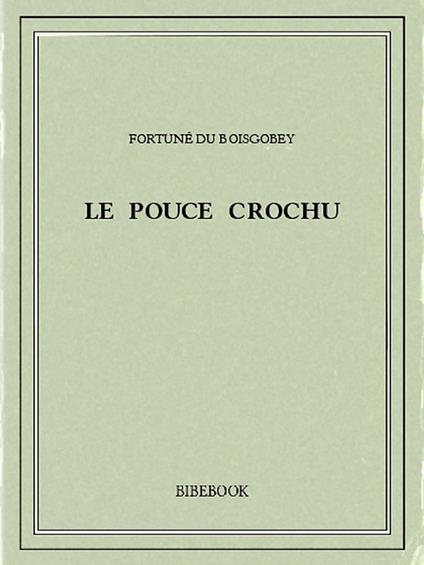 Le pouce crochu