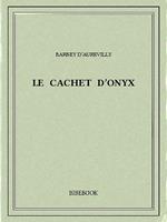 Le cachet d'onyx