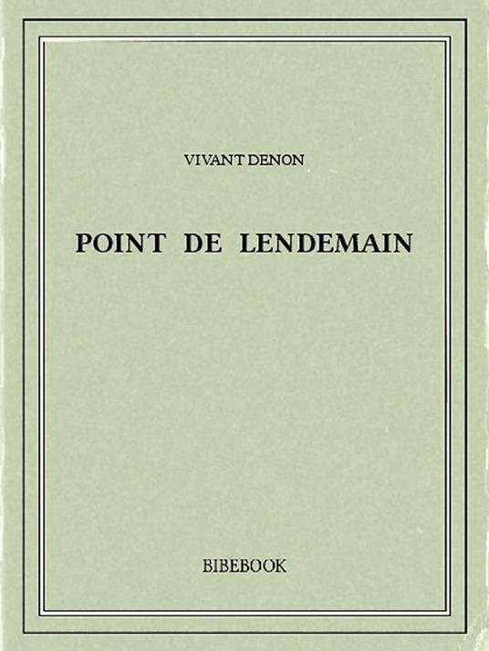 Point de lendemain