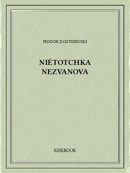 Niétotchka Nezvanova