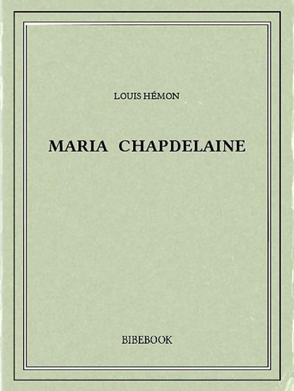 Maria Chapdelaine