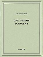 Une femme d'argent