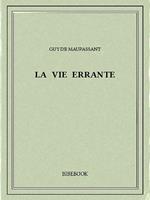 La vie errante