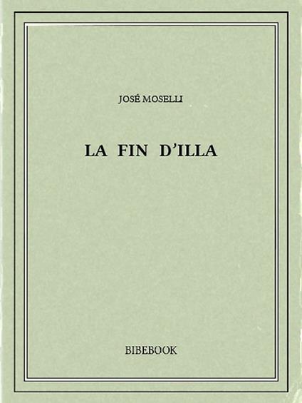 La fin d'Illa