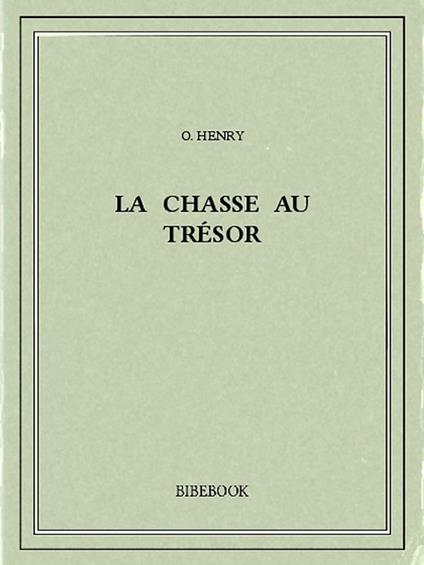 La chasse au trésor