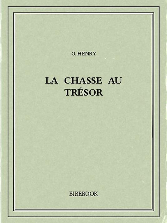 La chasse au trésor