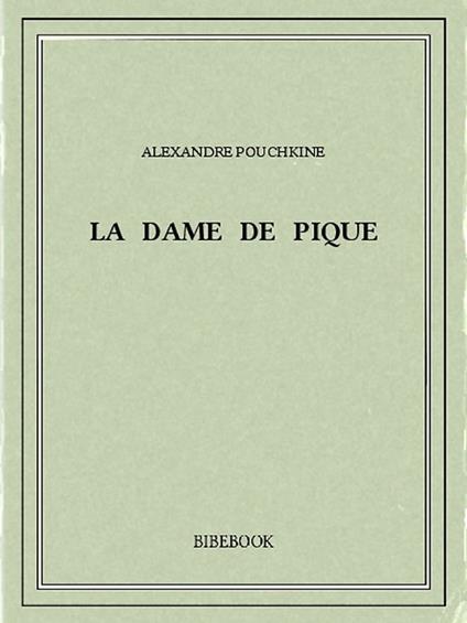 La Dame de pique