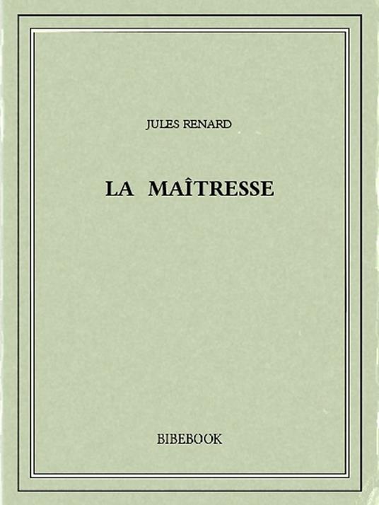 La maîtresse