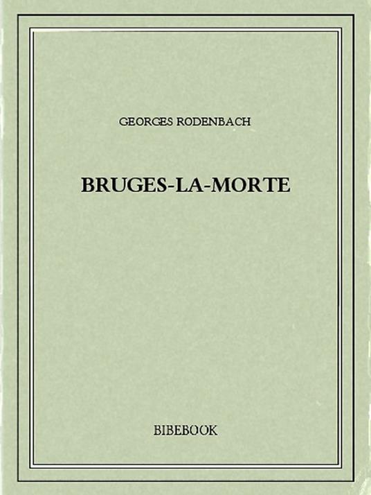 Bruges-la-Morte